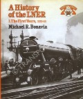 Book cover of A History of the LNER by BONAVIA, Michael R. 